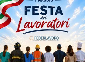 Giornata Mondiale sulla Salute e la Sicurezza sul lavoro, Festa del Primo Maggio e Decreto-Lavoro